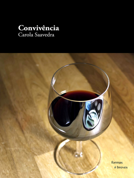 Détails du titre pour Convivência par Carola Saavedra - Disponible